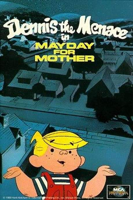 Dennis the Menace in Mayday for Mother